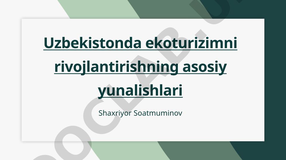 O'zbekistonda ekoturizimni rivojlantirishning asosiy yo'nalishlari