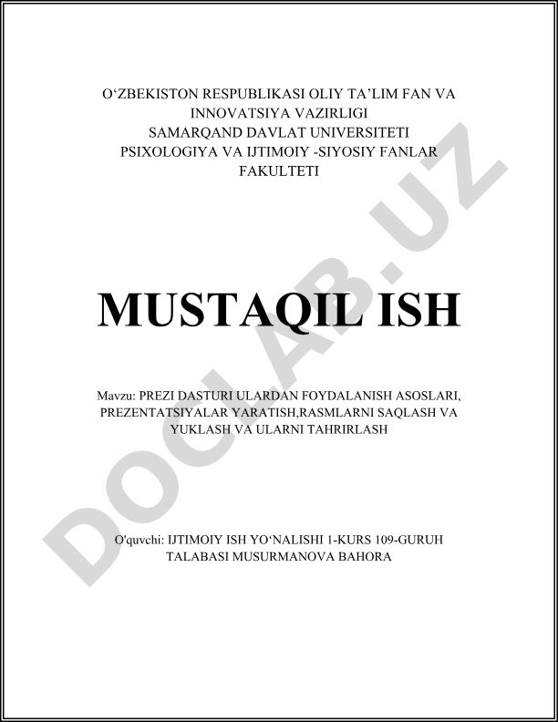 Prezi dasturi ulardan foydalanish asoslari, prezentatsiyalar yaratish, rasmlarni saqlash va yuklash va ularni tahrirlash