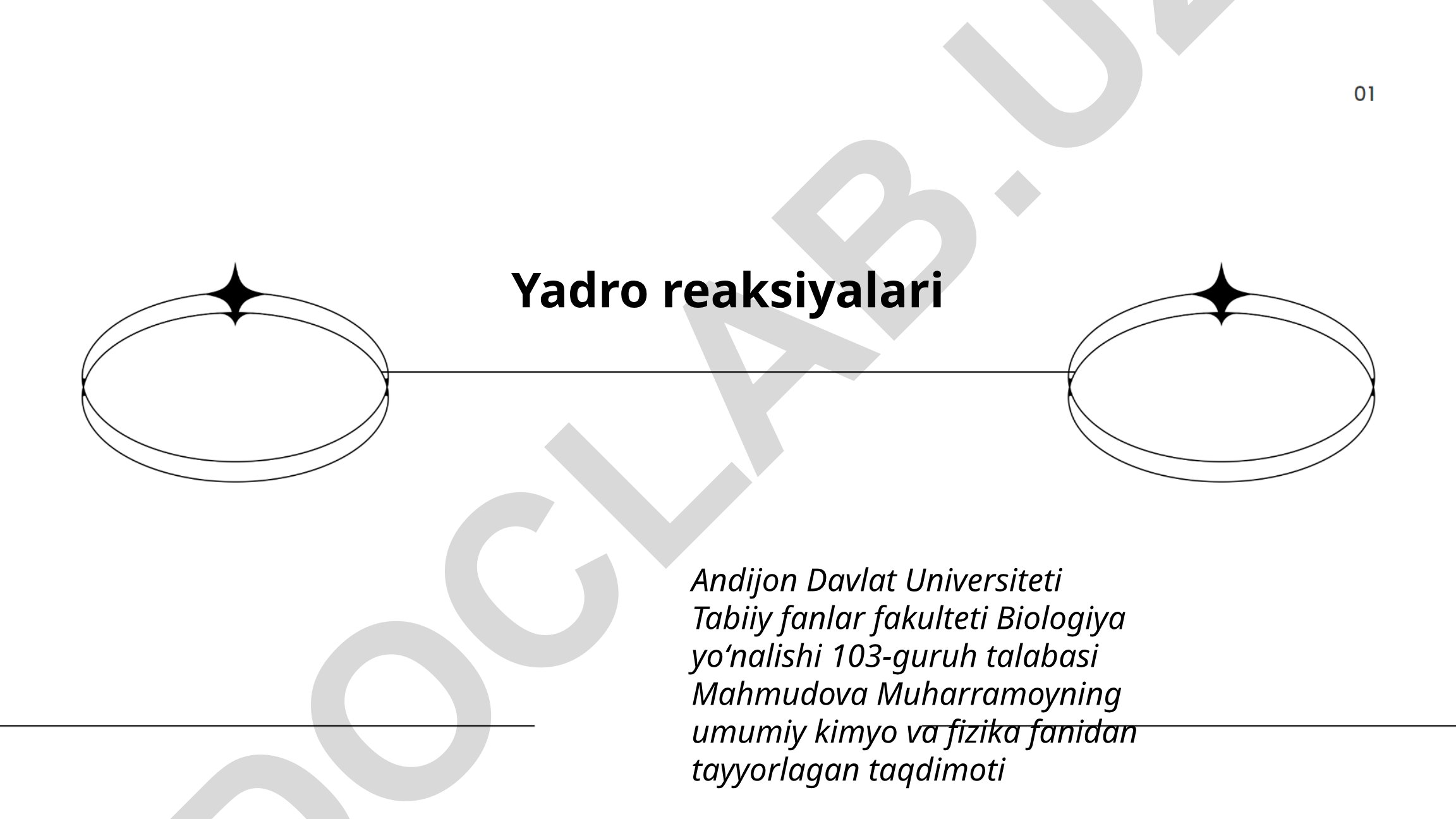Yadro reaksiyalari turlari va energetikasi