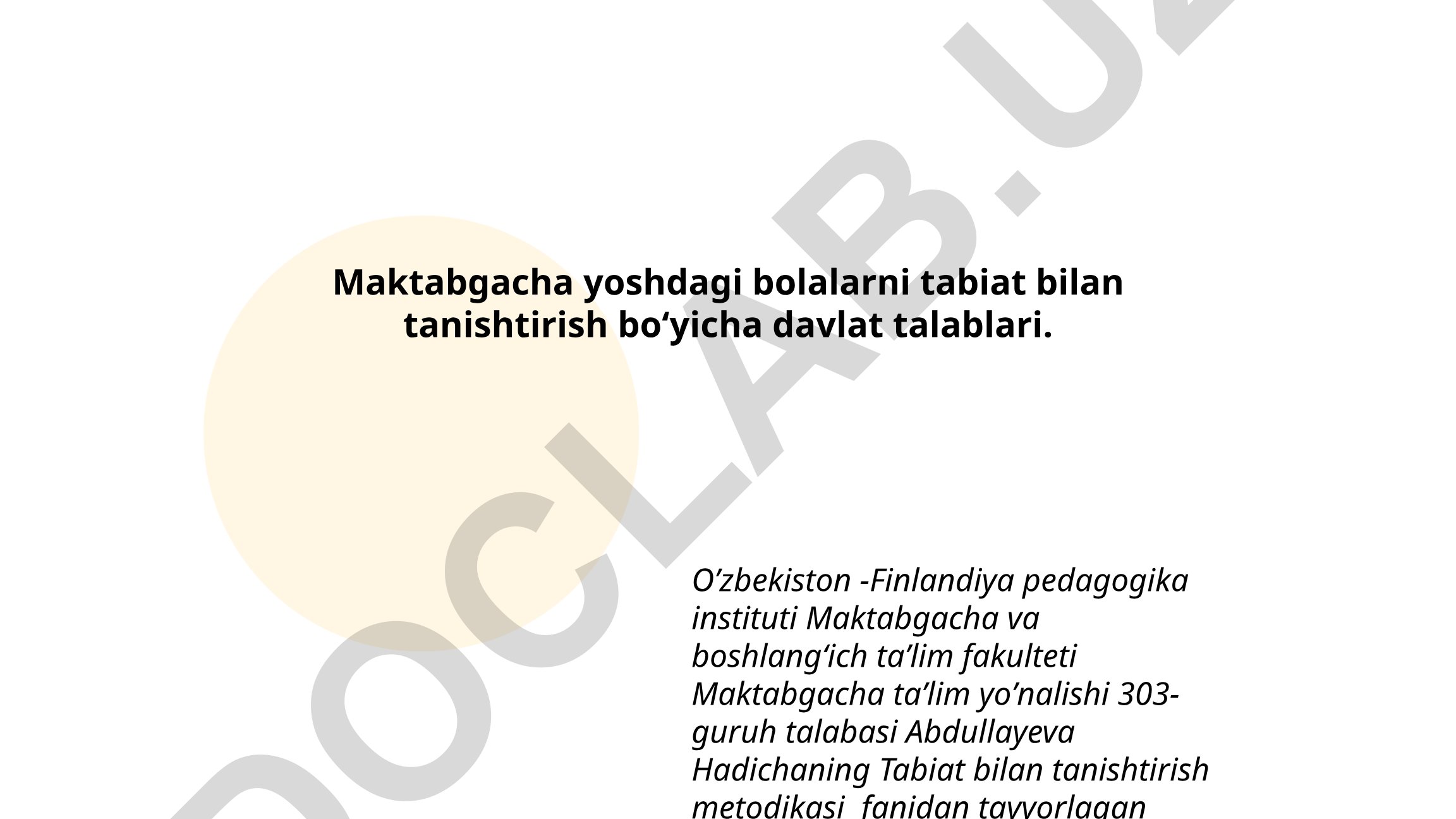 Maktabgacha yoshdagi bolalarni tabiat bilan tanishtirish bo'yicha davlat talablari