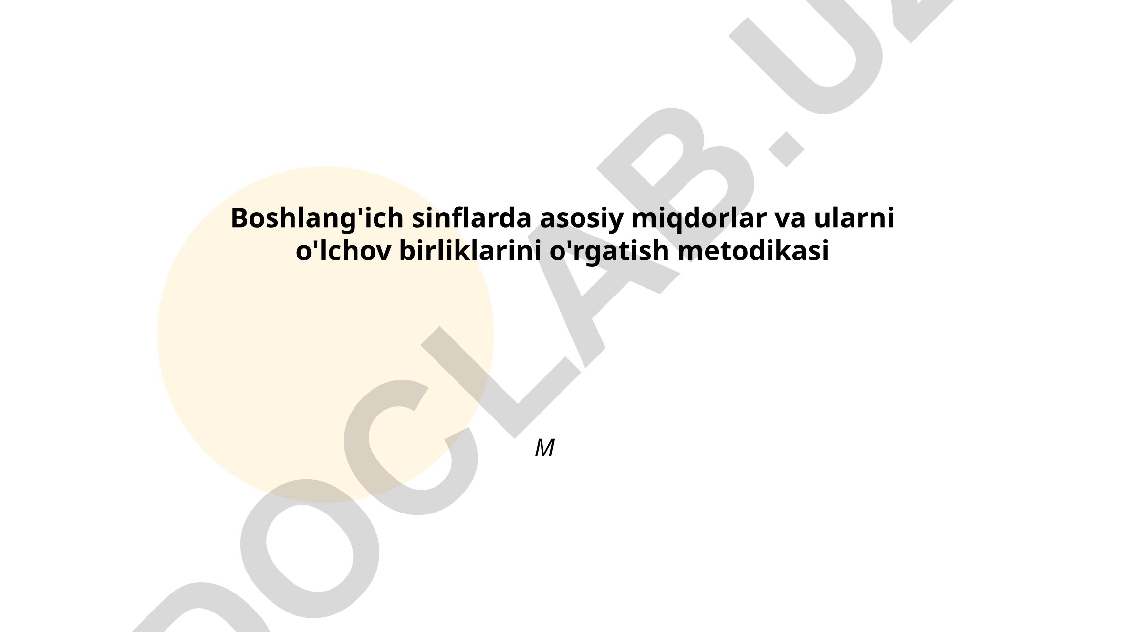 Boshlang'ich sinflarda asosiy miqdorlar va o'lchov birliklarini o'rgatish metodikasi