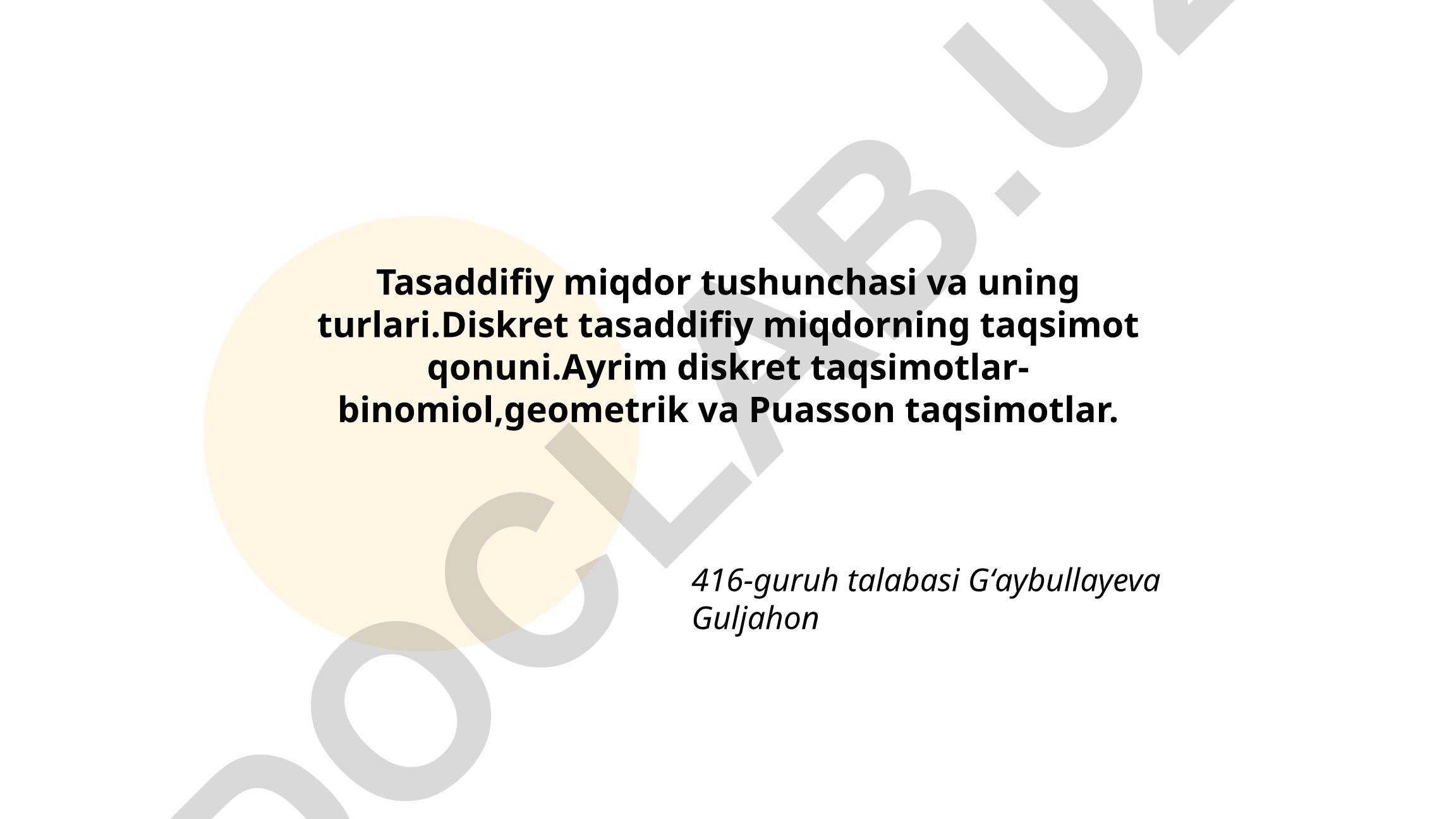 Tasodifiy miqdor tushunchasi va uning turlari
