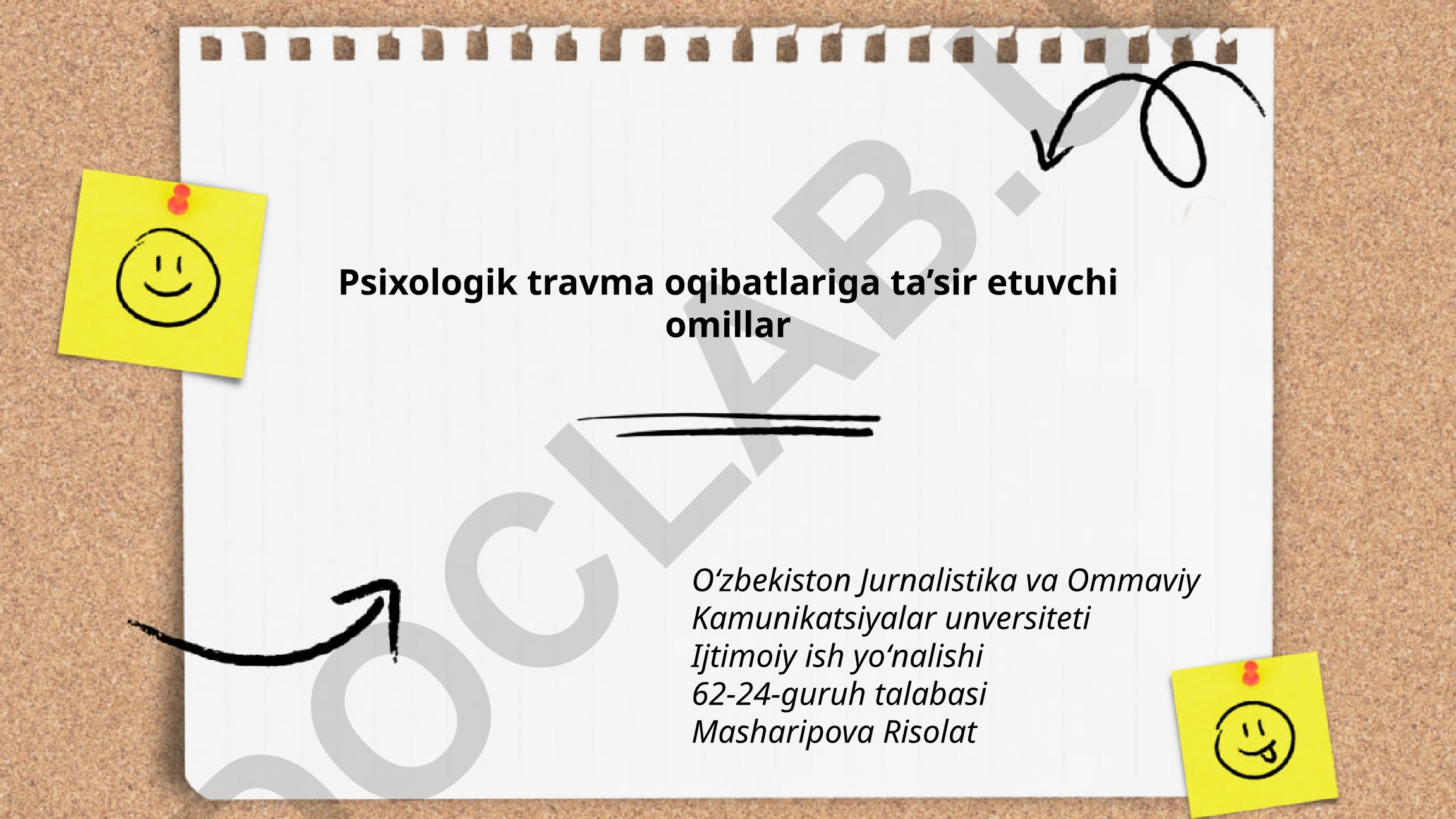 Psixologik travma oqibatlariga ta'sir etuvchi omillar