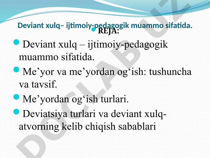Deviant xulq – ijtimoiy-pedagogik muammo sifatida