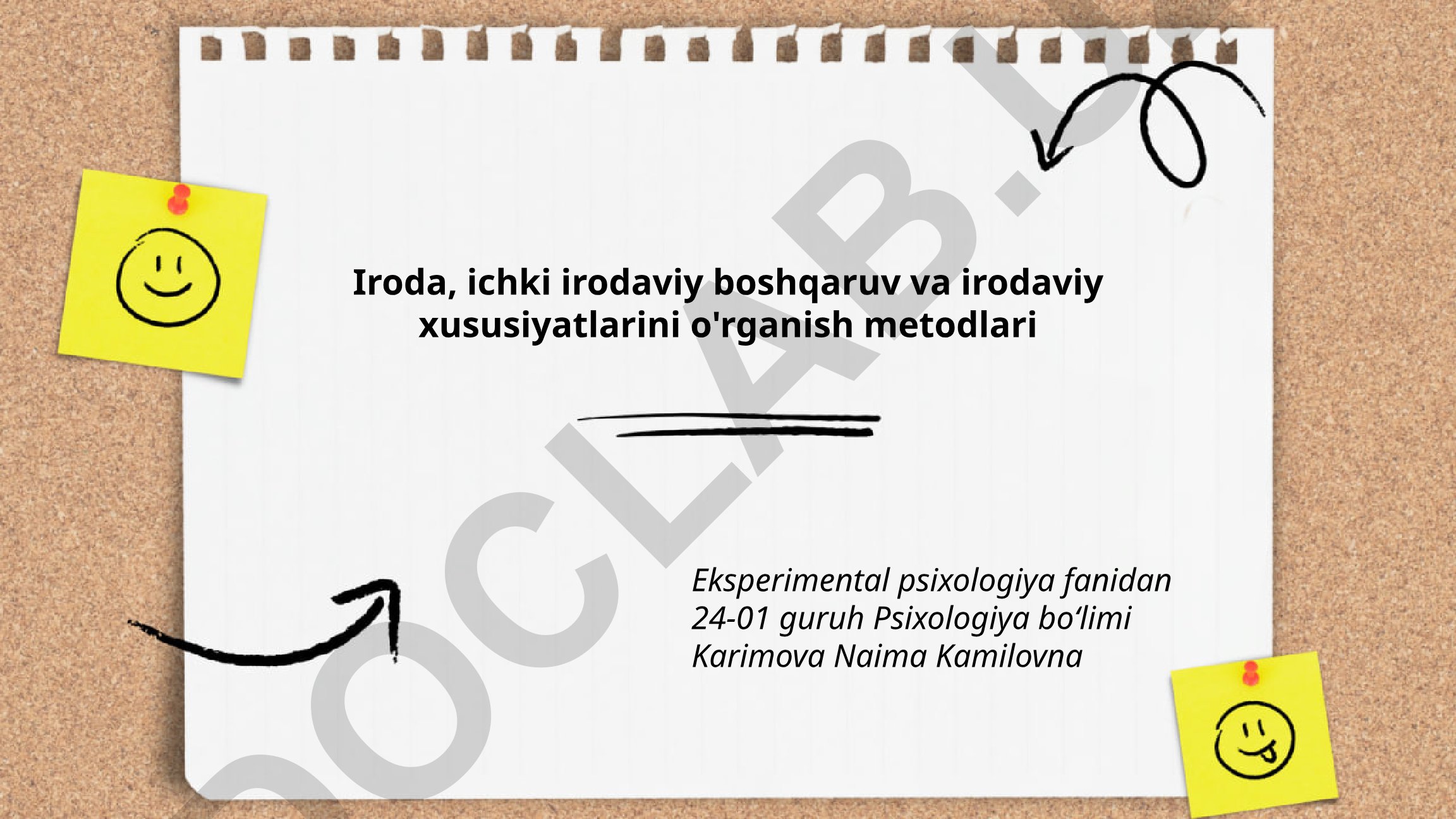 Iroda, ichki irodaviy boshqaruv va irodaviy xususiyatlarini o'rganish metodlari