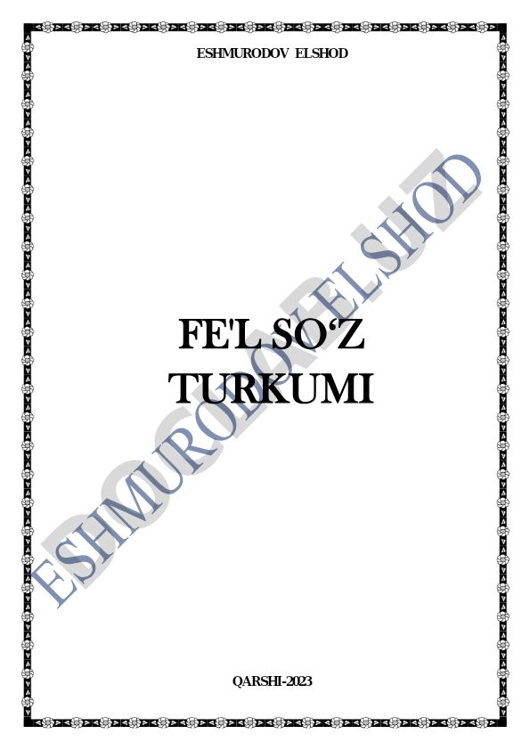 Fe'l so'z turkumi va uning turlari