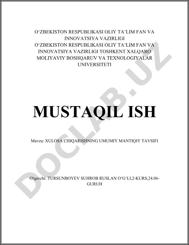 Xulosa chiqarishning umumiy mantiqiy tavsifi