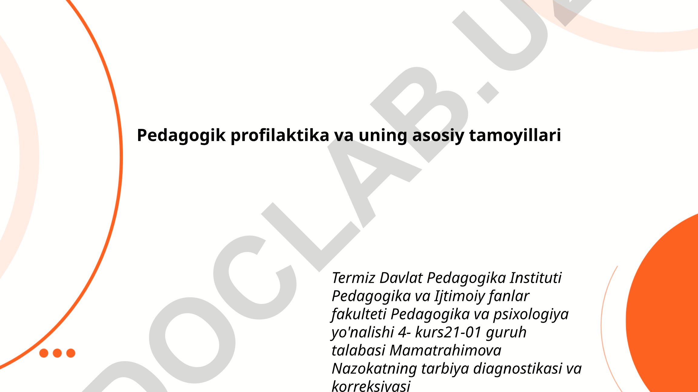 Pedagogik profilaktika va uning asosiy tamoyillari