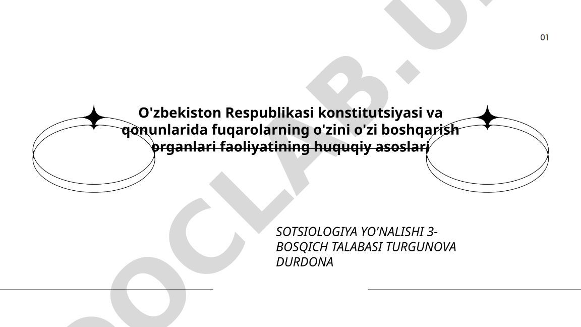 O'zbekiston Respublikasi konstitutsiyasi va qonunlarida fuqarolarning o'zini o'zi boshqarish organlari faoliyatining huquqiy asoslari