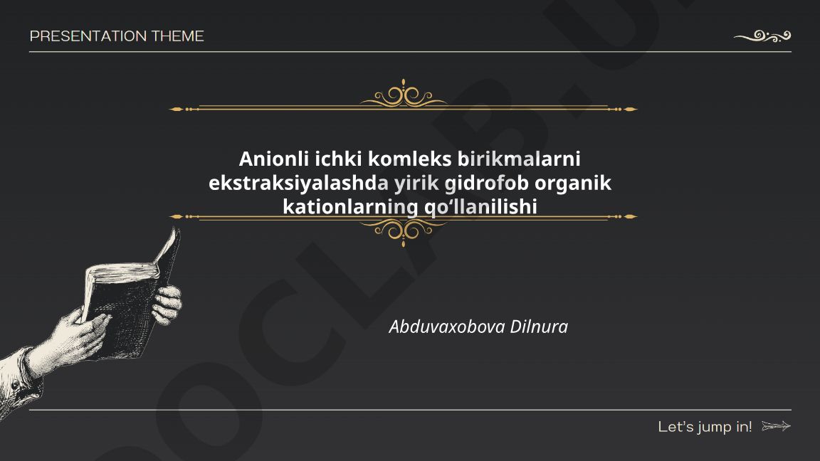 Anionli ichki kompleks birikmalarni ekstraksiyalashda yirik gidrofob organik kationlarning qo'llanilishi