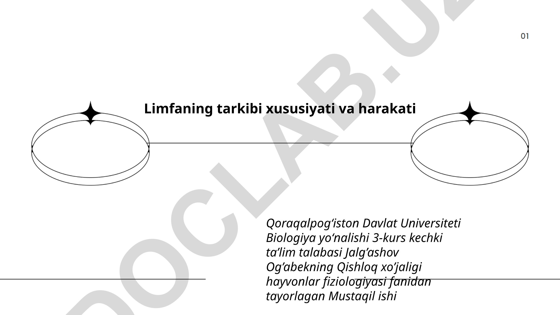 Limfaning tarkibi xususiyati va harakati