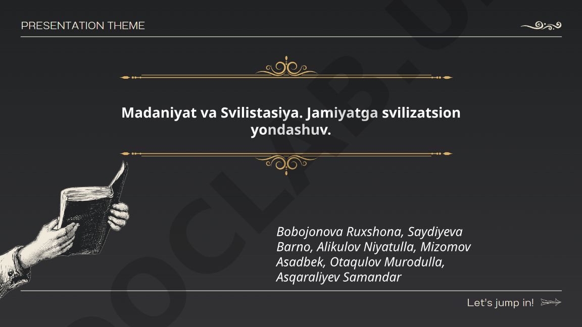 Madaniyat va sivilizatsiya: tushunchalar, farqlar va jamiyatga yondashuv