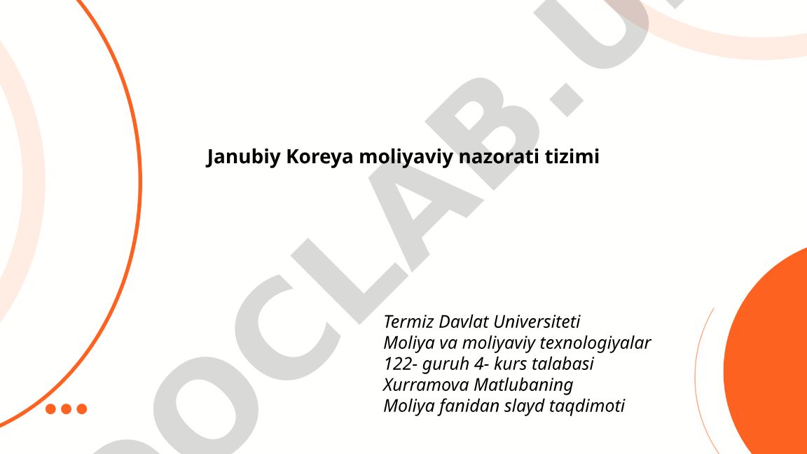 Janubiy Koreya moliyaviy nazorati tizimi