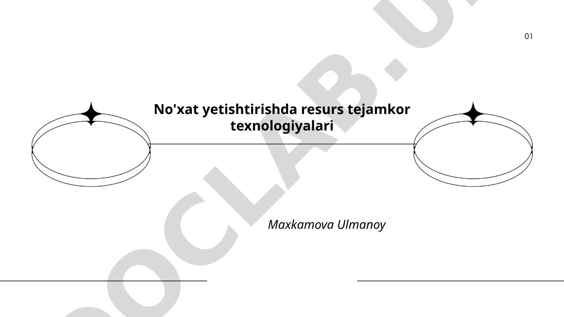 No'xat yetishtirishda resurs tejamkor texnologiyalari