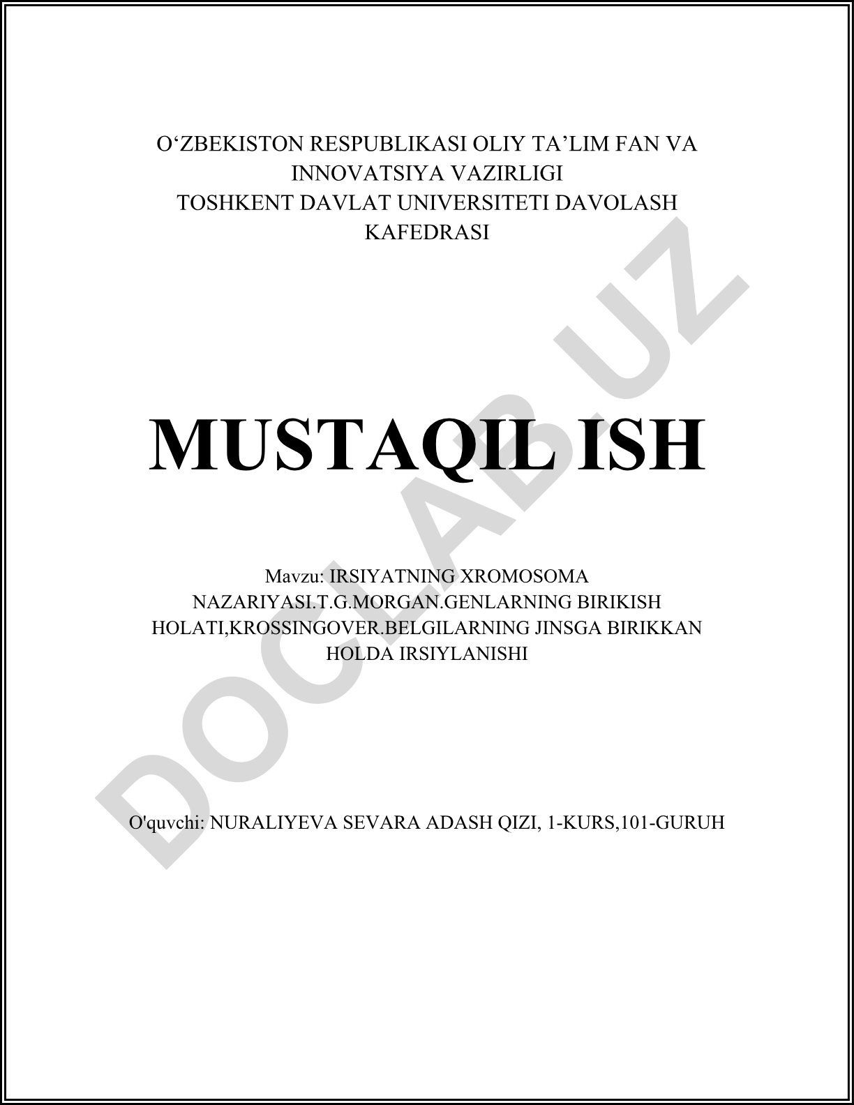 Irsiyatning xromosoma nazariyasi, T.G.Morgan, genlarning birikish holati, krossingover, belgilarning jinsga birikkan holda irsiylanishi