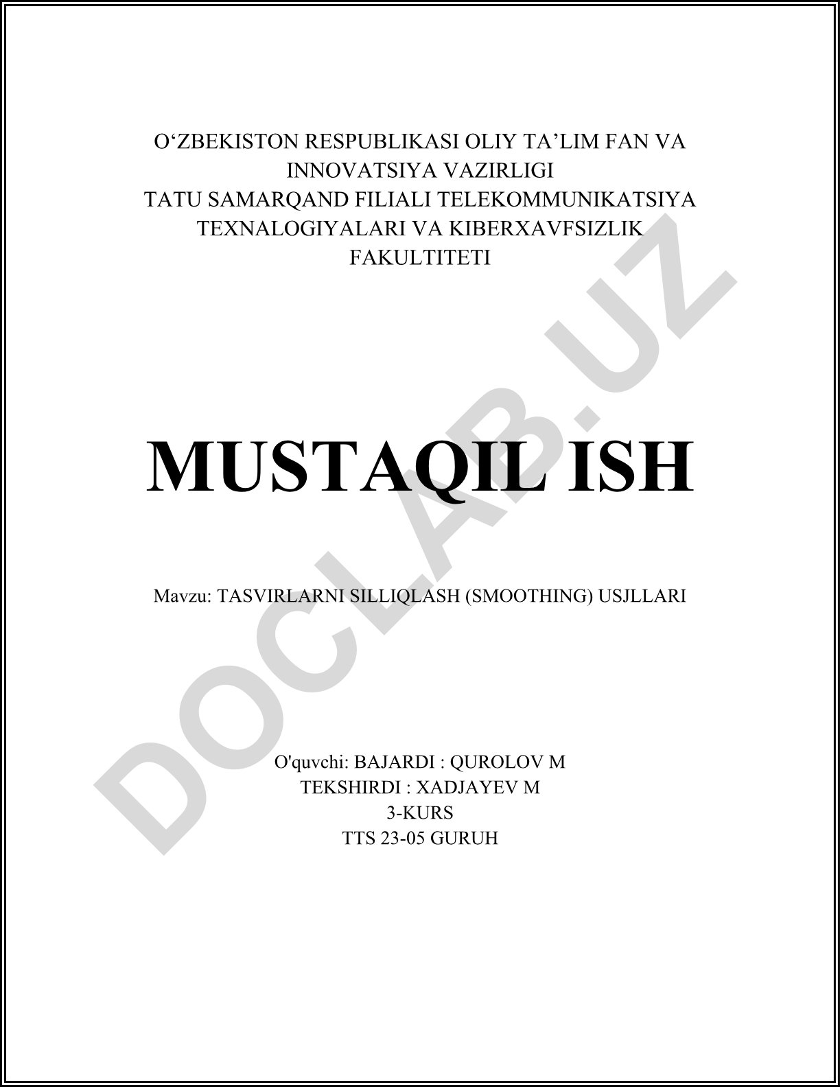 Tasvirlarni silliqlash (smoothing) usullari