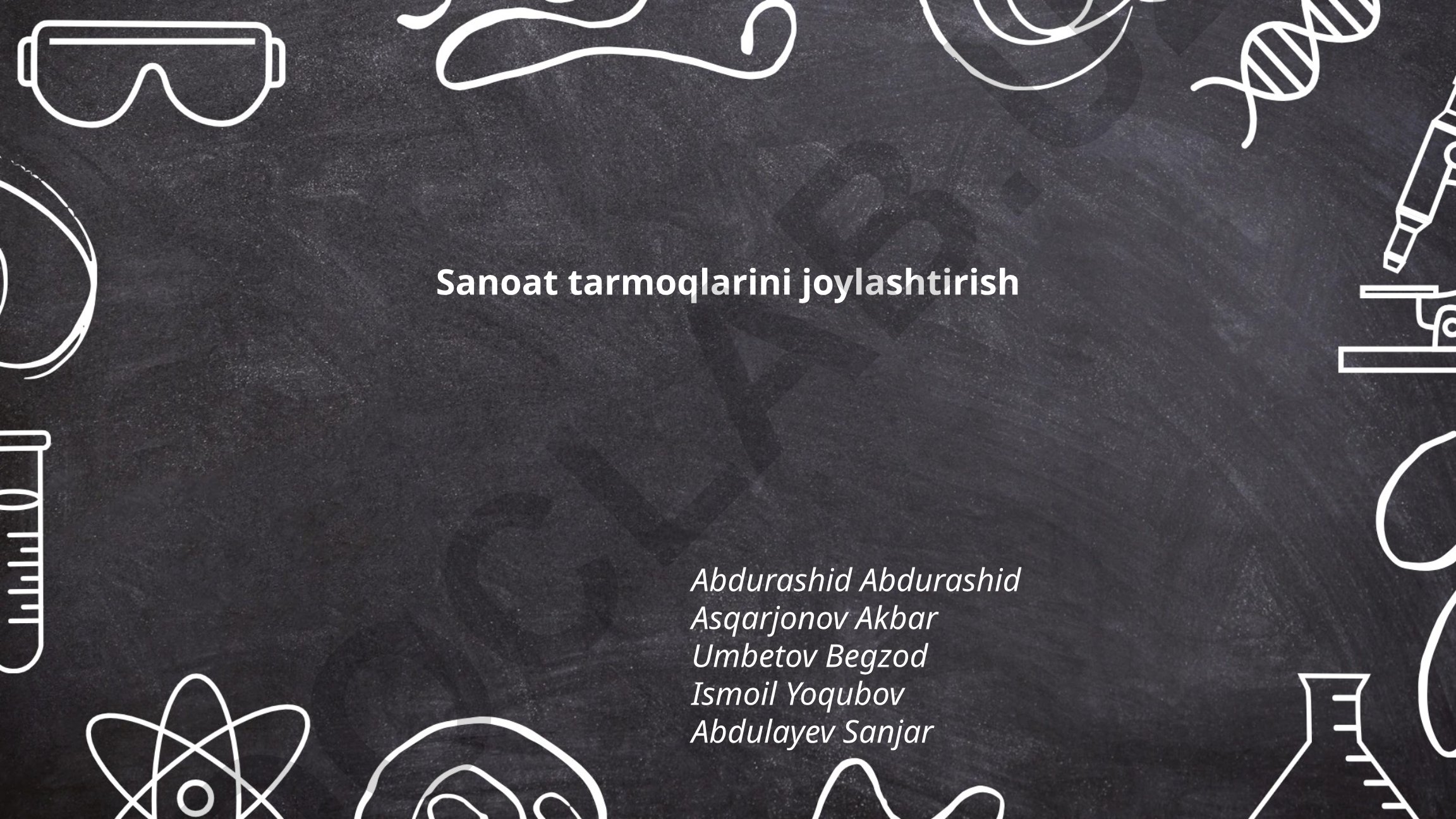 Sanoat tarmoqlarini joylashtirish nazariyasi va asosiy tushunchalar