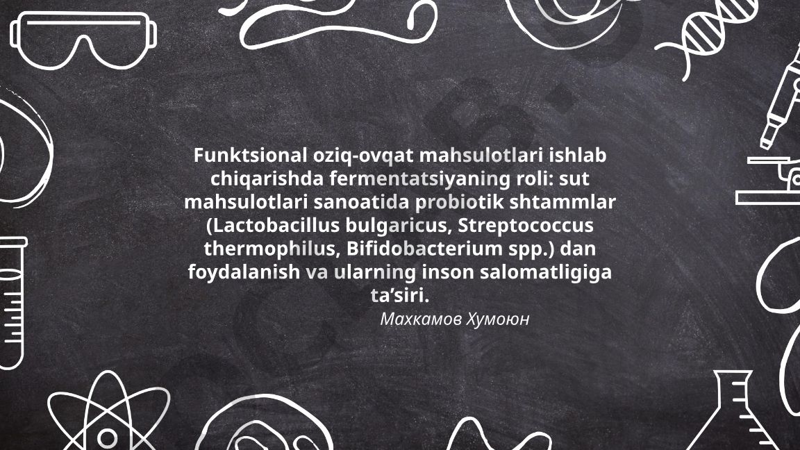 Funktsional oziq-ovqat mahsulotlari ishlab chiqarishda fermentatsiyaning roli