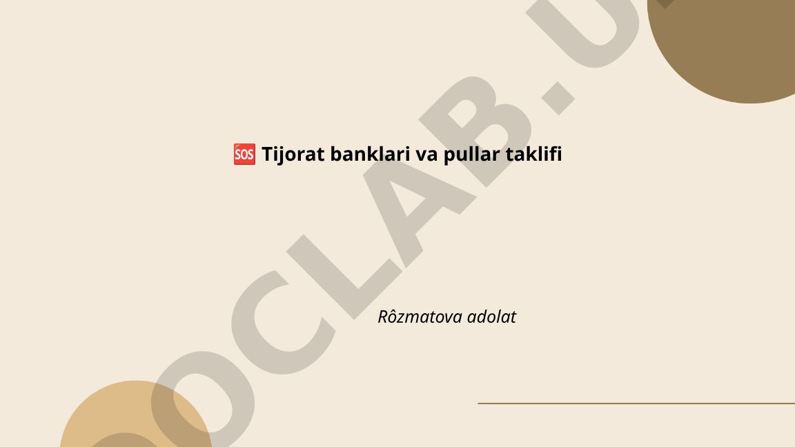 Tijorat banklarining pul taklifidagi roli va depozit yaratish jarayoni