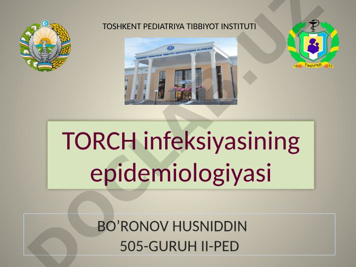 TORCH infeksiyasining epidemiologiyasi