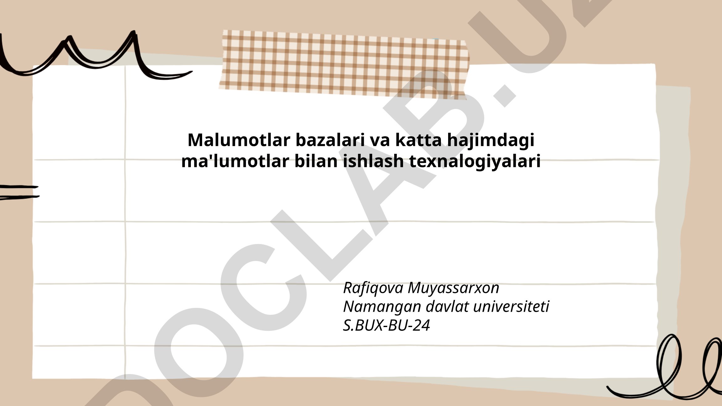 Ma'lumotlar bazalari va katta hajimdagi ma'lumotlar bilan ishlash texnalogiyalari
