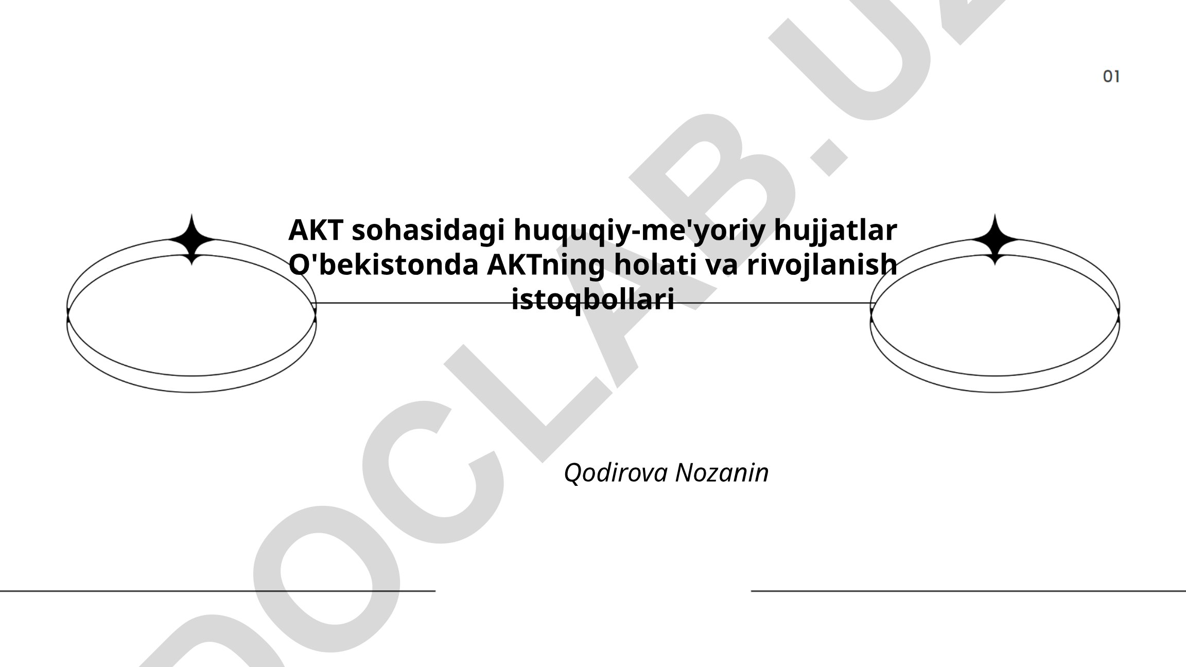 O'zbekistonda AKT sohasidagi huquqiy-me'yoriy hujjatlar va rivojlanish istiqbollari