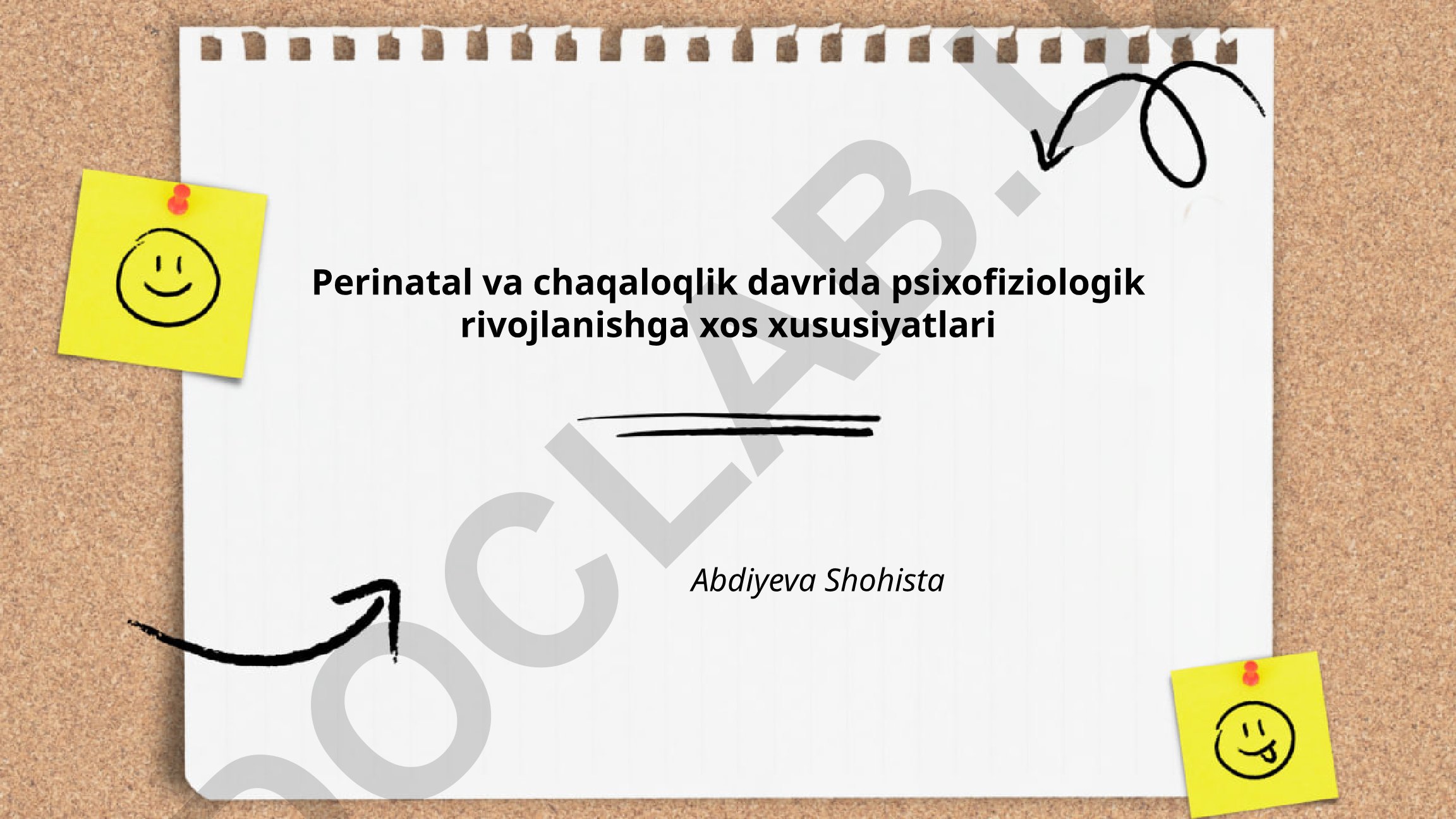 Perinatal va chaqaloqlik davrida psixofiziologik rivojlanish xususiyatlari