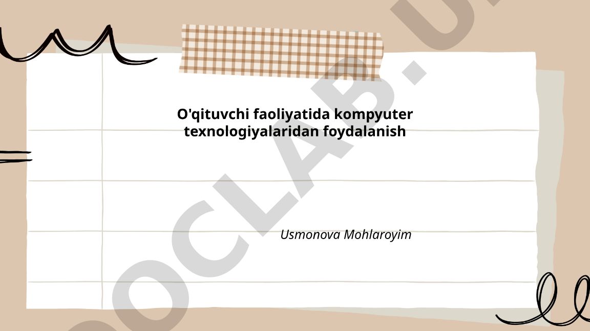 O'qituvchi faoliyatida kompyuter texnologiyalaridan foydalanish