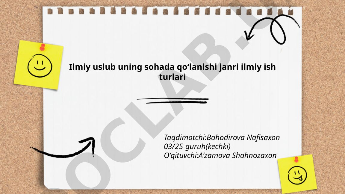 Ilmiy uslubning lingvistik xususiyatlari va leksik-semantik qatlamlari