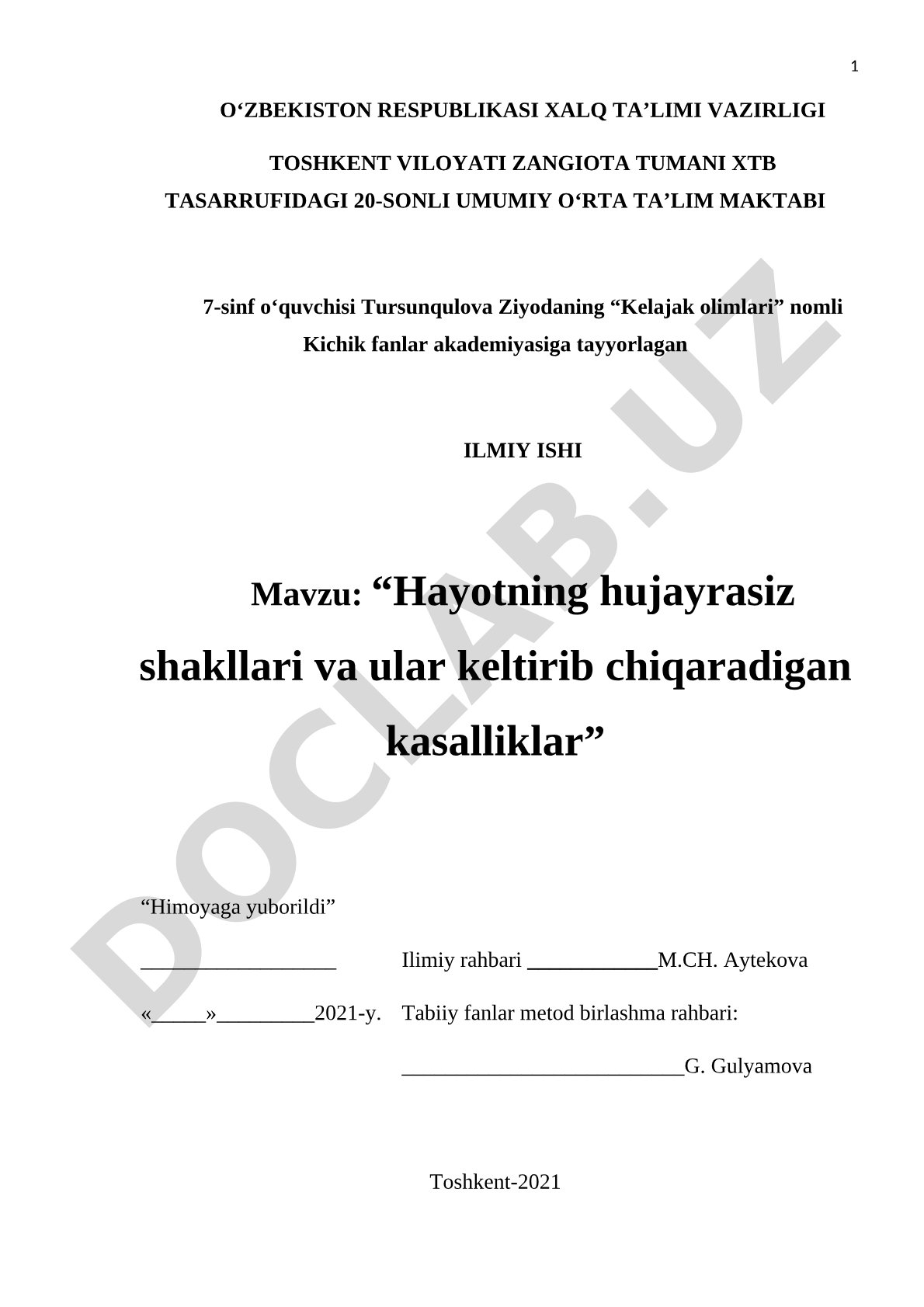 Hayotning hujayrasiz shakllari va ular keltirib chiqaradigan kasalliklar
