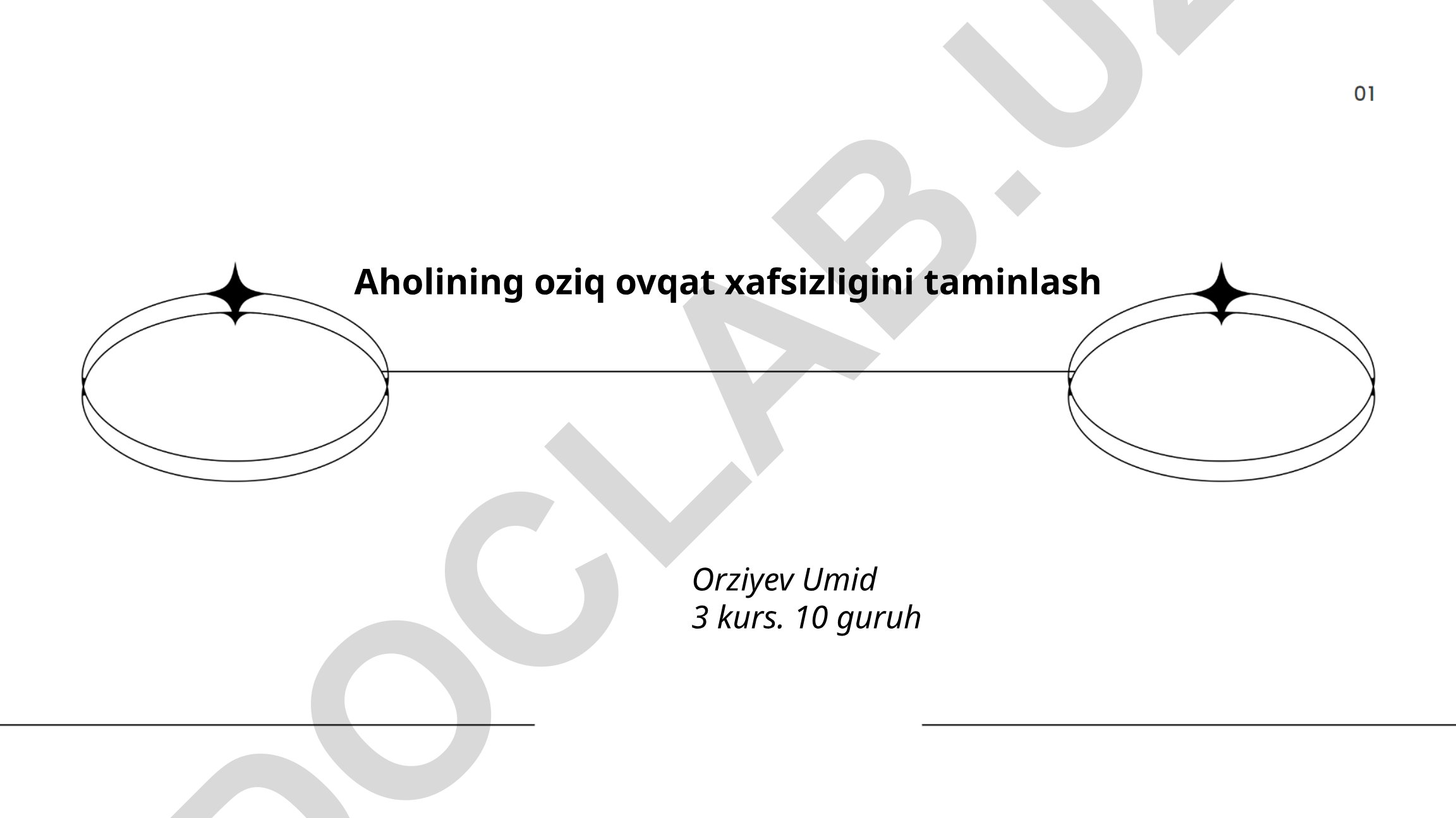 Aholining oziq ovqat xafsizligini taminlash