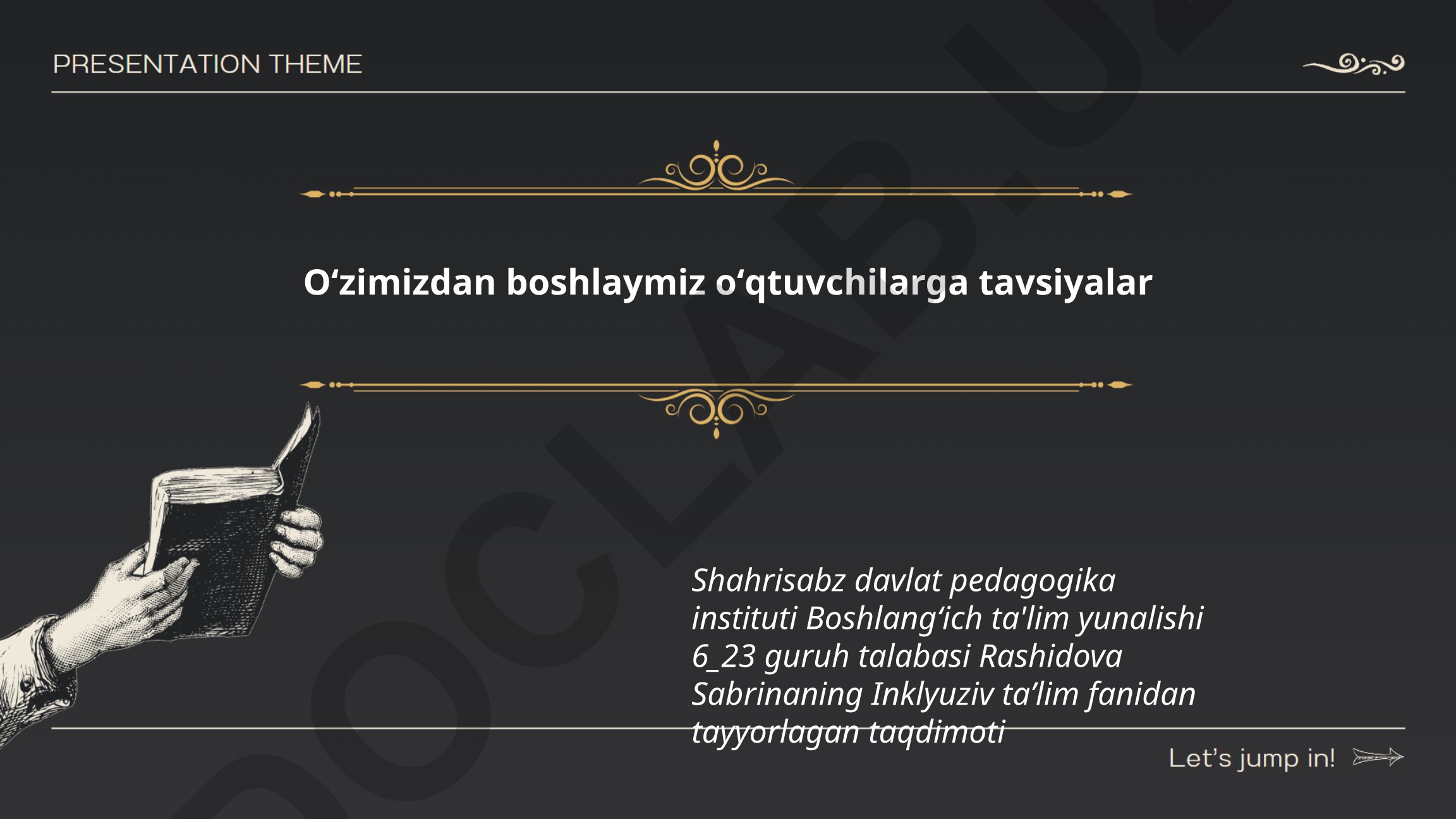 O'qituvchining o'rnak bo'lishi va inklyuziv ta'limda pedagogik usullar