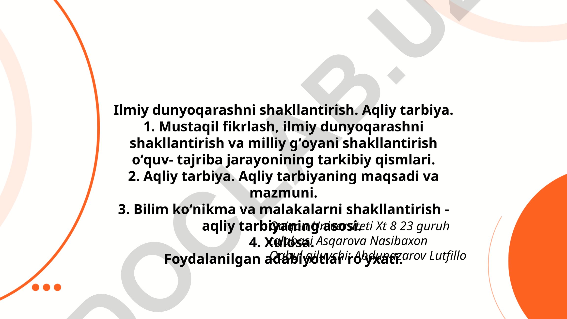 Ilmiy dunyoqarashni shakllantirish va aqliy tarbiya