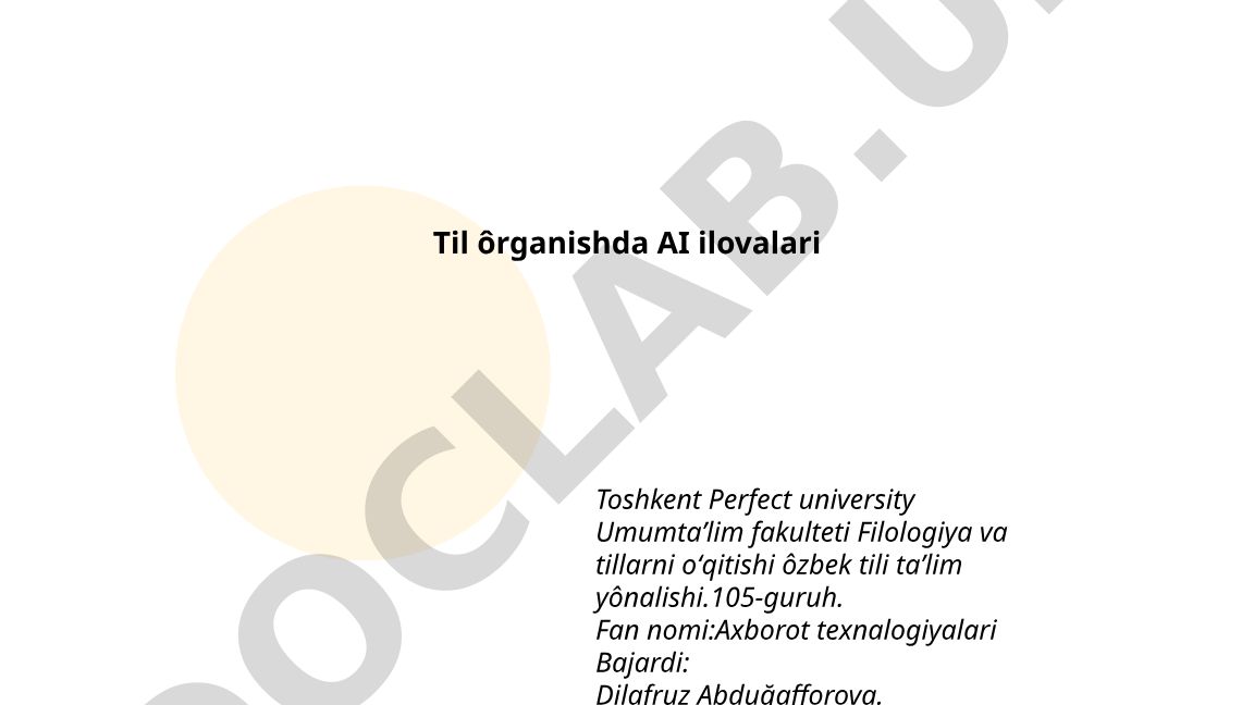 Til o'rganishda sun'iy intellekt ilovalari