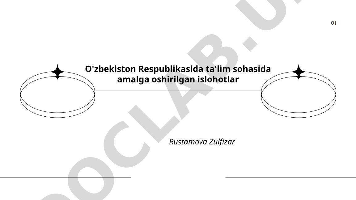 O'zbekiston Respublikasida ta'lim sohasida amalga oshirilgan islohotlar