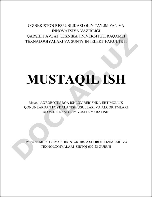 Axborotlarga ishlov berishda ehtimollik qonunlaridan foydalanish usullari va algoritmlari asosida dasturiy vosita yaratish