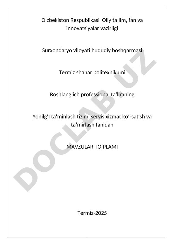 Yonilg'i ta'minlash tizimi servis xizmat ko'rsatish va ta'mirlash fanidan mavzular to'plami