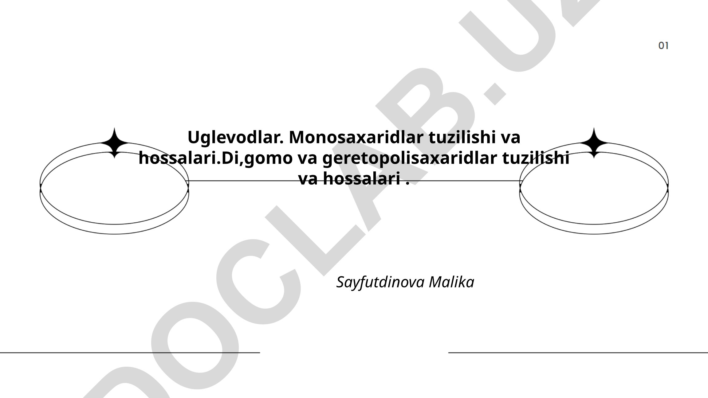 Uglevodlar turlari va ularning tuzilishi