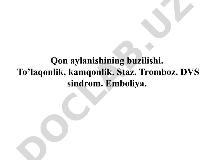 Qon aylanishi buzilishlari va bolalardagi xususiyatlari