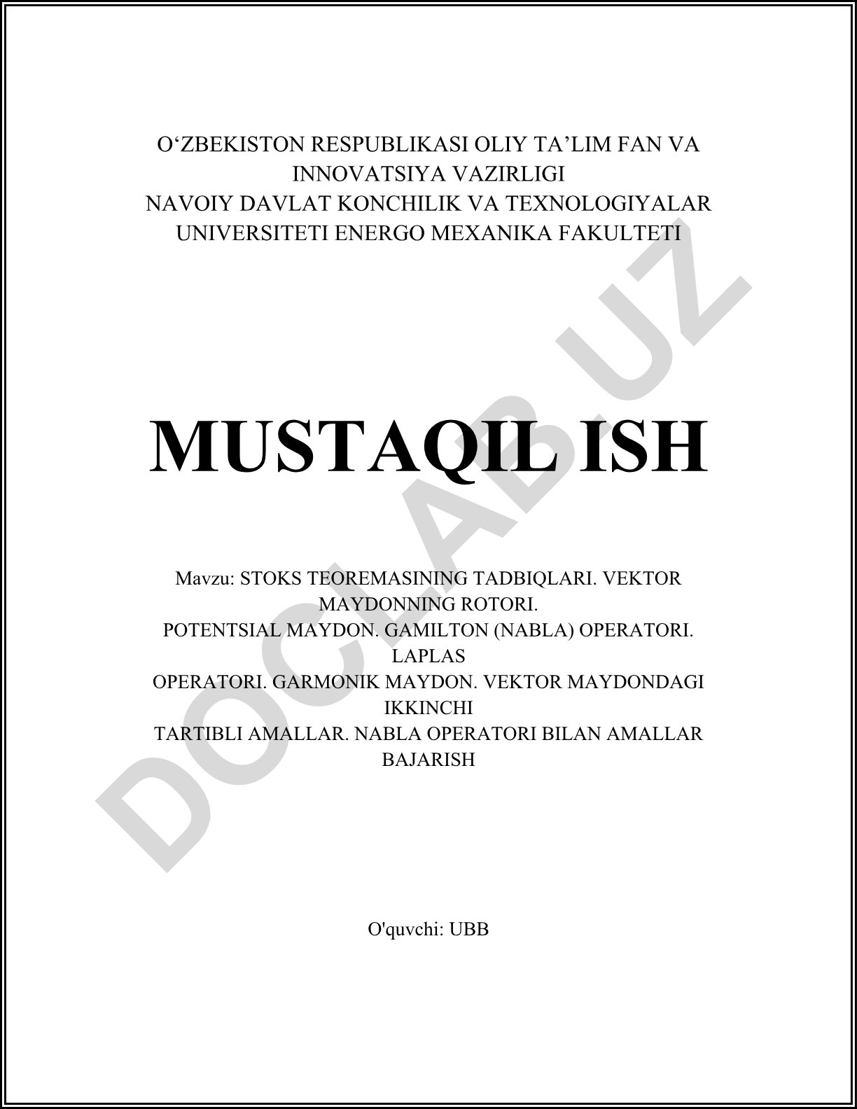 Stoks teoremasining tadbiqlari va vektor maydonlarning xossalari