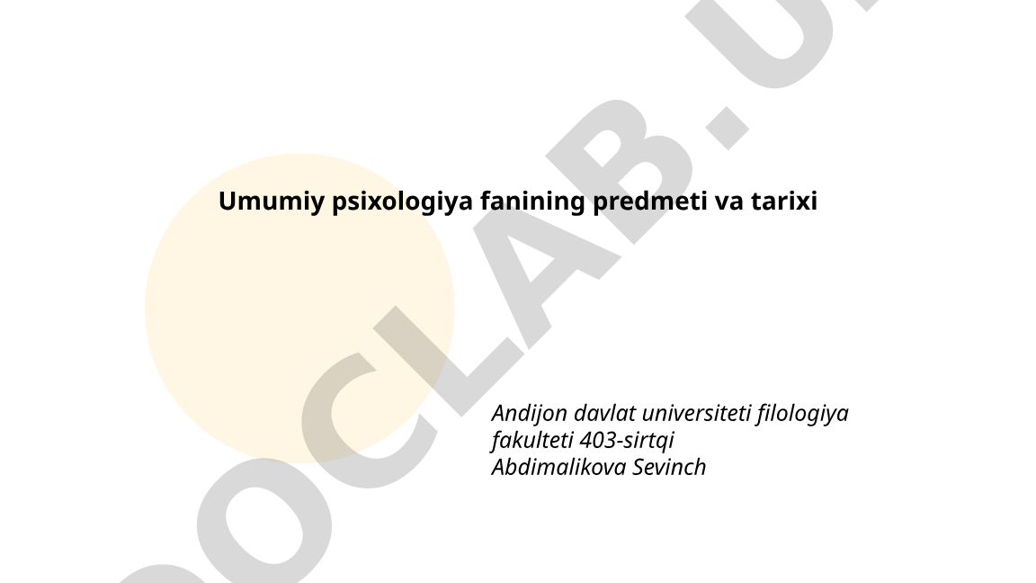 Umumiy psixologiya fanining predmeti va tarixi