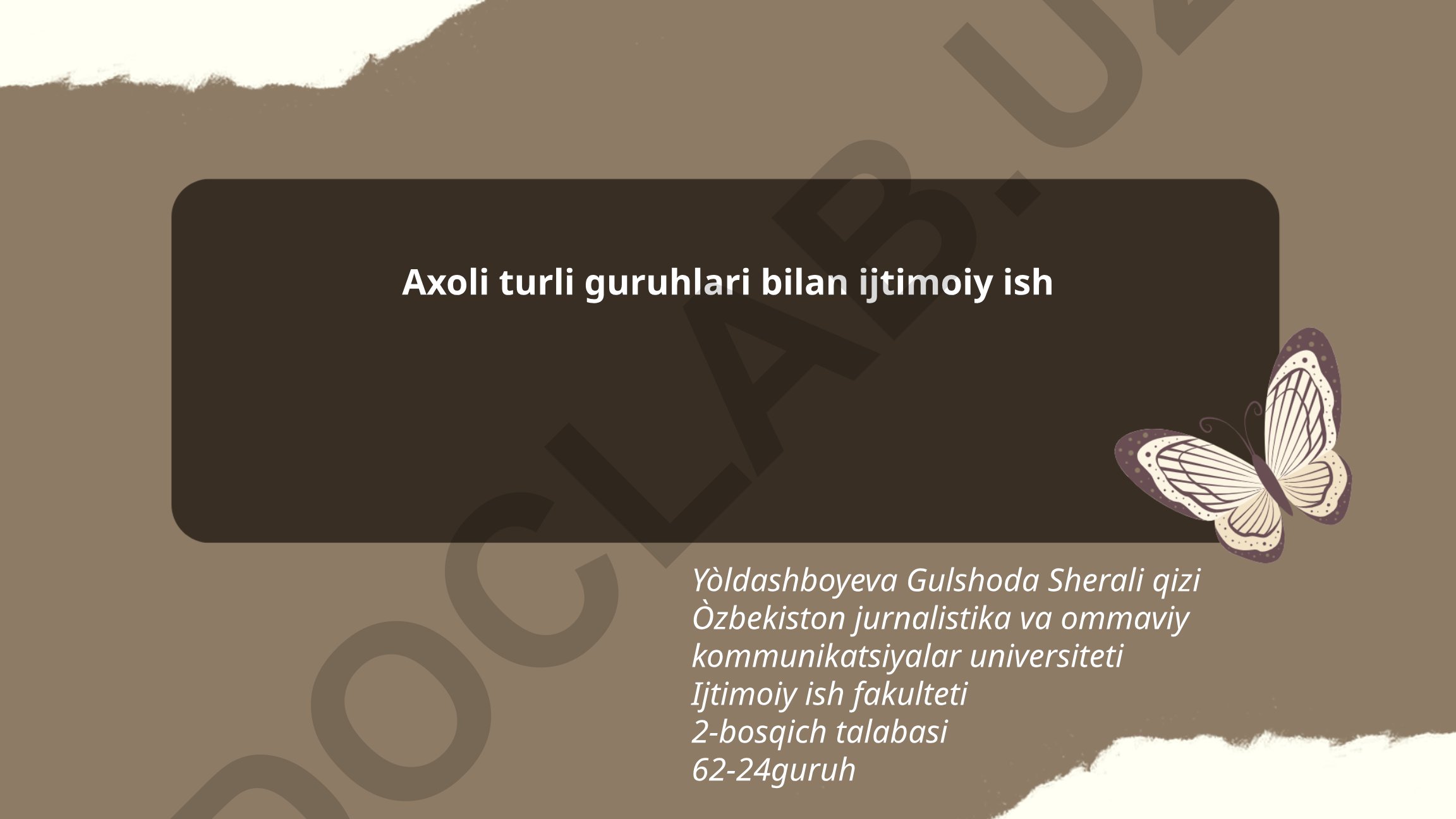 Axoli turli guruhlari bilan ijtimoiy ish