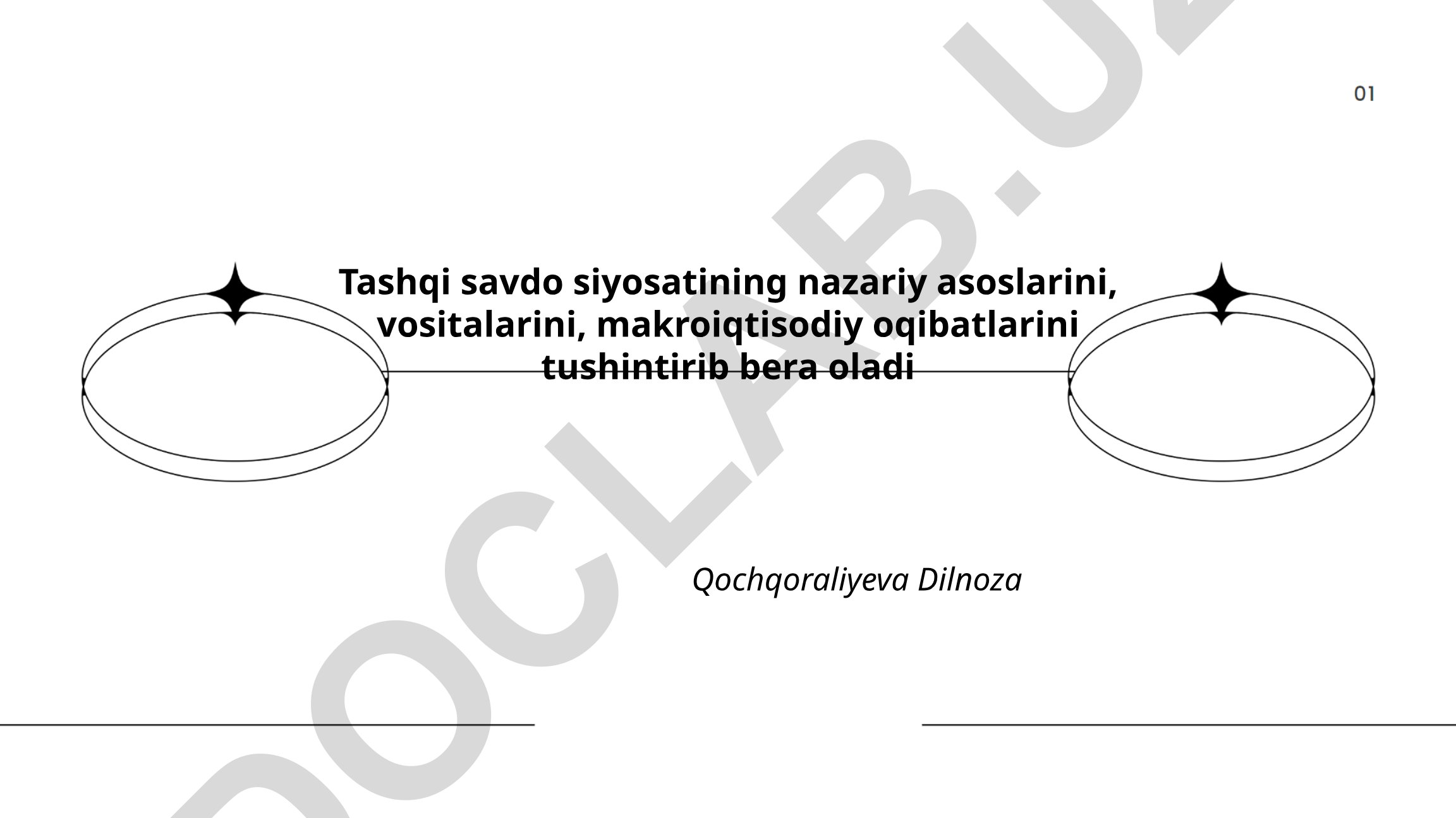 Tashqi savdo siyosatining nazariy asoslari va makroiqtisodiy oqibatlari