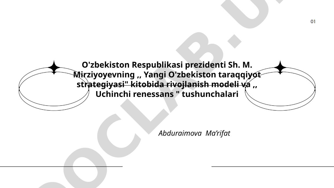 Yangi O'zbekiston taraqqiyot strategiyasida rivojlanish modeli va Uchinchi renessans