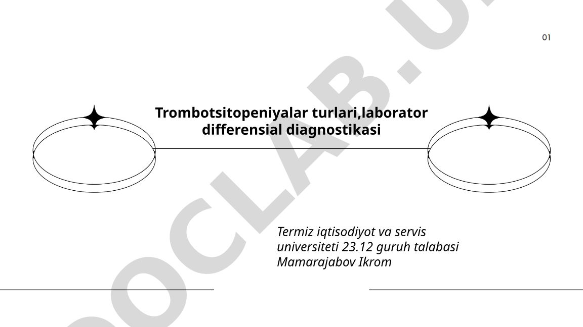 Trombotsitopeniyalar turlari va laborator differensial diagnostikasi