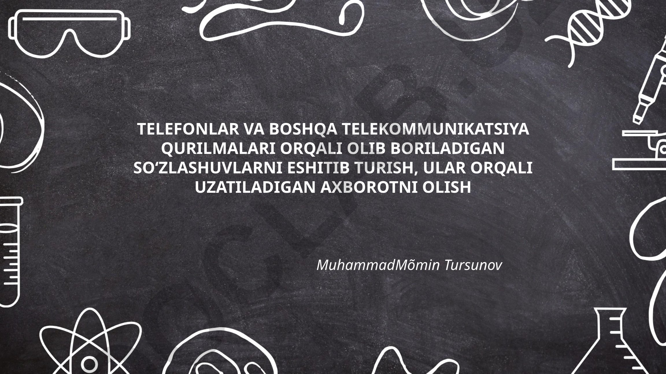 Telefon eshitish texnologiyalari va telekommunikatsiya xavfsizligi