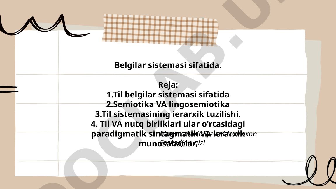 Til belgilar sistemasi sifatida
