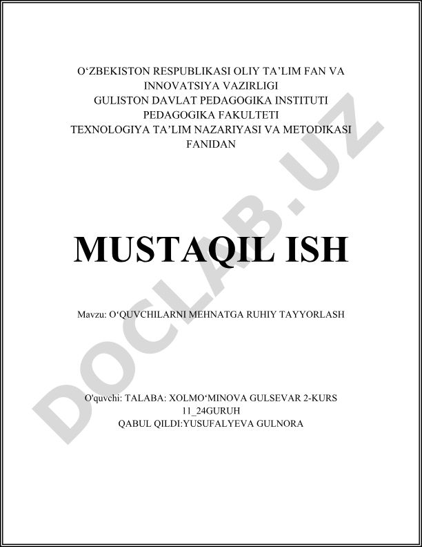 Oʻquvchilarni mehnatga ruhiy tayyorlash