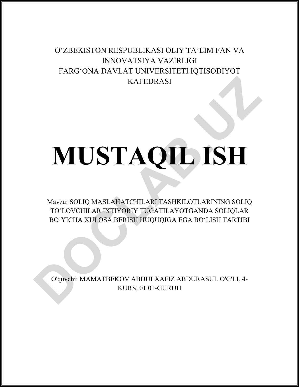 Soliq maslahatchilari tashkilotlarining soliq to'lovchilar ixtiyoriy tugatilayotganda soliqlar bo'yicha xulosa berish huquqiga ega bo'lish tartibi