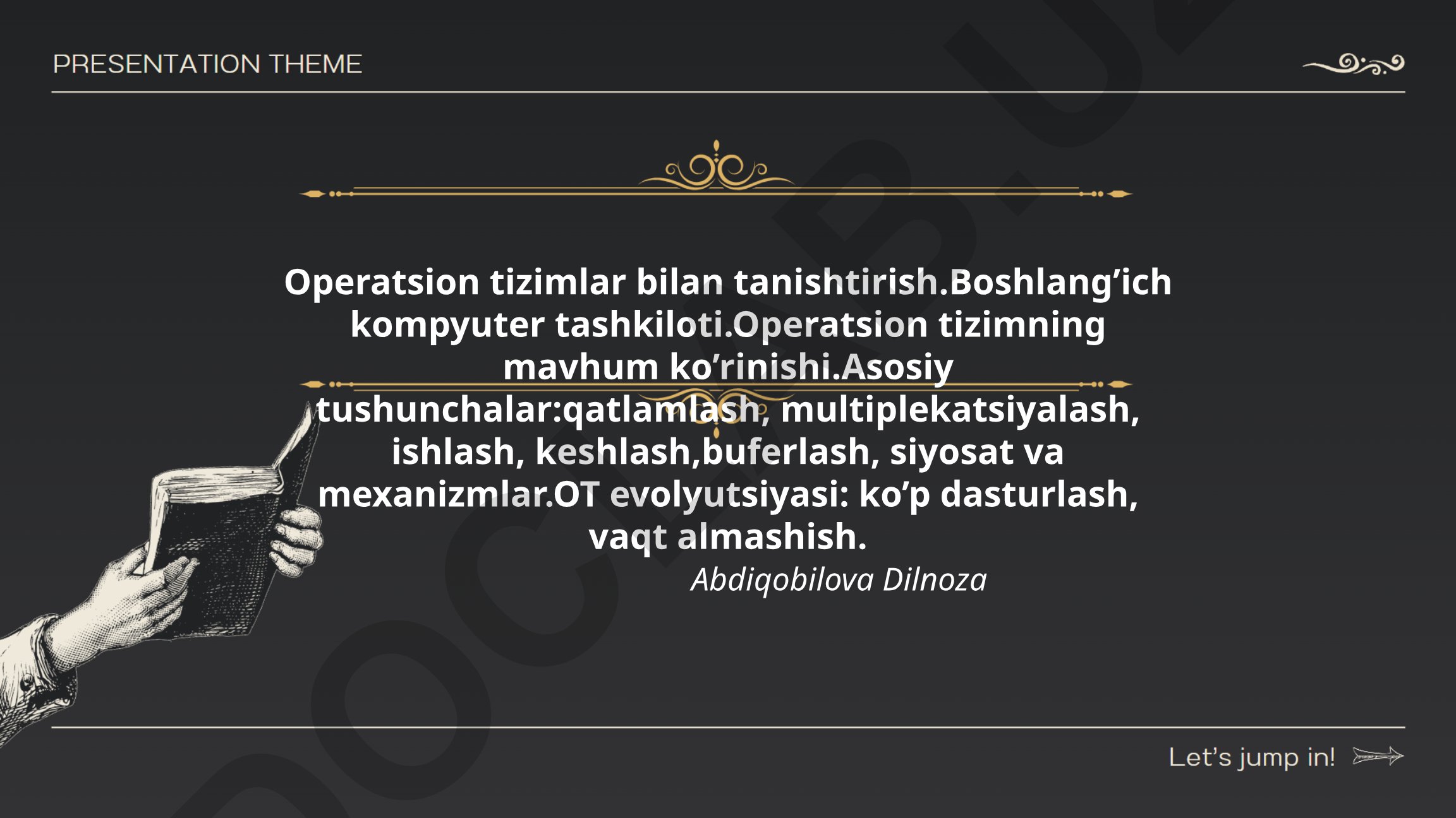 Operatsion tizimlar bilan tanishtirish va asosiy tushunchalar